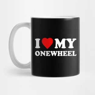 I Love My Onewheel Mug